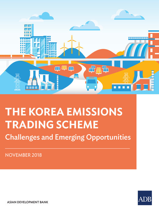 Title details for The Korea Emissions Trading Scheme by Asian Development Bank - Available